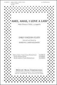 Amo Amas I Love a Lass TTBB choral sheet music cover